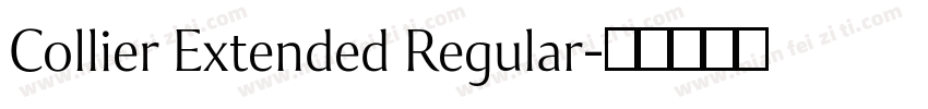 Collier Extended Regular字体转换